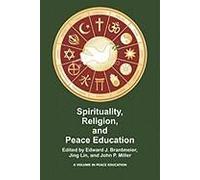 Spirituality, Religion, And Peace Education (Pb)