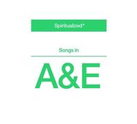 Spiritualized - Songs in a&E