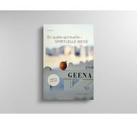 Spirituelle Wege: En quete spirituelle