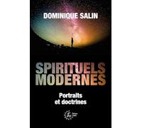 Spirituels modernes: Portraits et doctrines