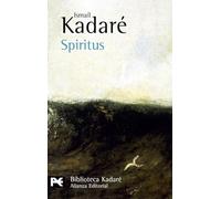 Spiritus / Spirits: Novela con caos, revelacion y vestigios