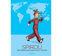 Spirou – Défenseur des droits de l'homme – Dupuis