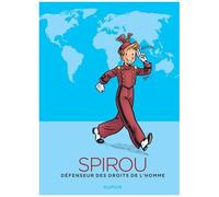 Spirou – Défenseur des droits de l'homme – Dupuis