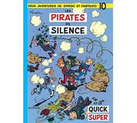 Spirou et Fantasio, tome 10 : Les Pirates du silence