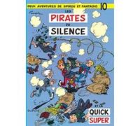 Spirou et Fantasio - Tome 10 - Les Pirates du silence André Franquin (Illustration), André Franquin (Auteur), Maurice Rosy (Auteur)