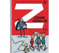 Spirou et Fantasio - Tome 15 - Z comme Zorglub - André Franquin - Dupuis - cartonné - Bande dessinée