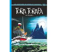 Spirou et Fantasio, tome 23 : Tora-Torapa