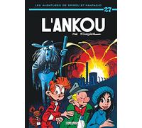 Spirou et Fantasio, tome 27 : L'Ankou