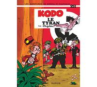 Jean-Claude Fournier – Spirou et Fantasio, Tome 28 : Kodo le Tyran – Cartonné