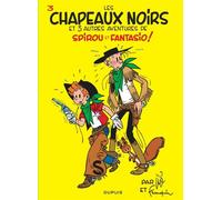 Spirou et Fantasio - Tome 3 - Les Chapeaux noirs - André Franquin - Dupuis - cartonné - Bande dessinée
