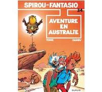 Spirou et Fantasio - Tome 34 - Aventure en Australie Tome (Auteur), Janry (Illustration)