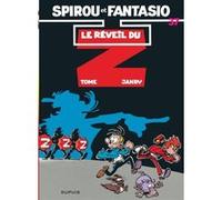Spirou et Fantasio - Tome 37 - Le Réveil du Z Tome (Auteur), Janry (Illustration)