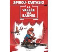 Spirou et Fantasio, tome 41 : La Vallée des bannis