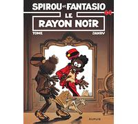 Spirou et Fantasio, tome 44 : Le Rayon noir