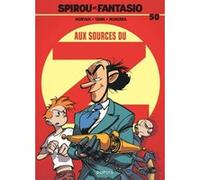 Spirou et Fantasio - Tome 50 - Aux sources du Z Yann (Auteur), Jean-David Morvan (Auteur), José Luis Munuera (Illustration)