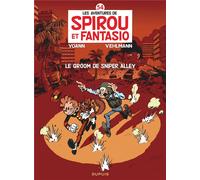 Spirou et Fantasio - Tome 54 - Le groom de Sniper Alley