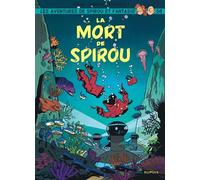 Spirou et Fantasio - Tome 56 - La mort de Spirou - Sophie Guerrive - Dupuis - cartonné - Bande dessinée