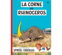 Spirou et Fantasio - Tome 6 - La Corne de rhinocéros - André Franquin - Dupuis - broché - Bande dessinée
