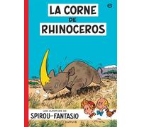 Spirou et Fantasio, tome 6 : La Corne de rhinocéros