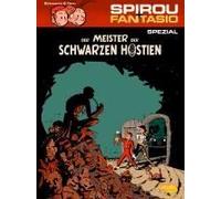 Spirou & Fantasio Spezial 22: Der Meister Der Schwarzen Hostien