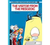 Spirou & Fantasio Vol. 18 - The Visitor from the Mezozoic