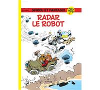 Spirou Hors-Série, tome 2 : Radar le robot