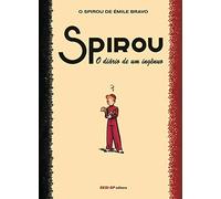 Spirou. O Diário de Um Ingênuo