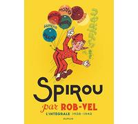 Spirou Par Rob-Vel - L'intégrale 1938-1943 | Occasion