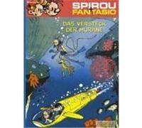 Spirou und Fantasio 07. Das Versteck der Muräne