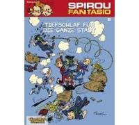 Spirou Und Fantasio 08. Tiefschlaf Für Die Ganze Stadt