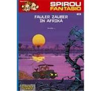 Spirou und Fantasio 23. Fauler Zauber in Afrika Fournier (Auteur)