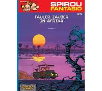 Spirou und Fantasio 23. Fauler Zauber in Afrika [German] by Fournier NEUF