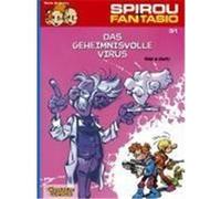 Spirou und Fantasio 31. Das geheimnisvolle Virus Tome, Philippe,Janry (Auteur)