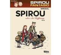 Spirou und Fantasio Spezial 28: Spirou oder: die Hoffnung 2 [German] NEUF