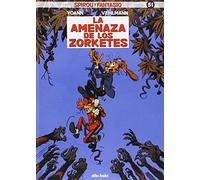 Spirou y Fantasio 51. La amenaza de los zorketes