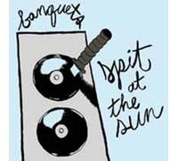 Banquets - Spit at The Sun [Import]