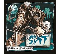 Spit - Poison in Your Head [Import]