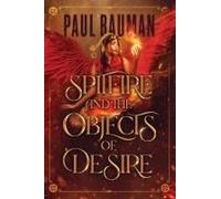 Spitfire And The Objects Of Desire