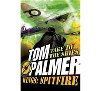 Spitfire by Tom Palmer Inconnu (Auteur)