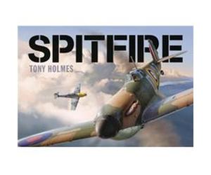 Spitfire by Tony Holmes Tony Holmes (Auteur)