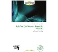 Spitfire (Jefferson Starship A