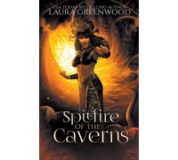 Spitfire Of The Caverns