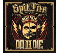 Spitfire – Do Or Die – CD Album Digipak