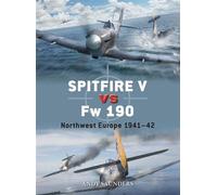 Spitfire V vs Fw 190 Northwest Europe 1941-42 - Andy Saunders - Osprey Publishing - ebook (ePub) - Livre