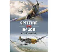 Spitfire Vs Bf 109: Battle of Britain