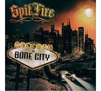 Spitfire - Welcome to Bone City