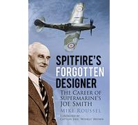 Spitfire's Forgotten Designer