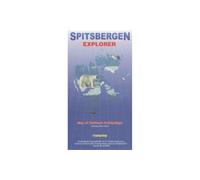 Spitsbergen Explorer: Visitor's Map of the Svalbard Archipelago (Norway)