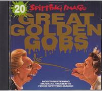SPITTING IMAGE GREAT GOLDEN GOBS - SPITTING IMAGE GREAT GOLDEN GOBS - SPITTING IMAGE GREAT GOLDEN GOBS