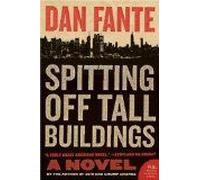 Spitting Off Tall Buildings: A Novel (P.S.)